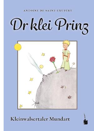 Cover for Antoine de Saint-Exupéry · Dr klein Prinz (Buch) (2023)