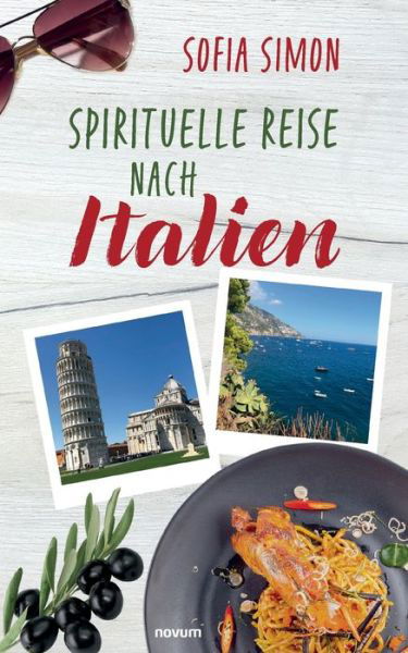 Cover for Sofia Simon · Spirituelle Reise nach Italien (Paperback Book) (2021)