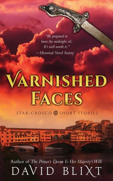 Cover for David Blixt · Varnished Faces (Hardcover Book) (2021)