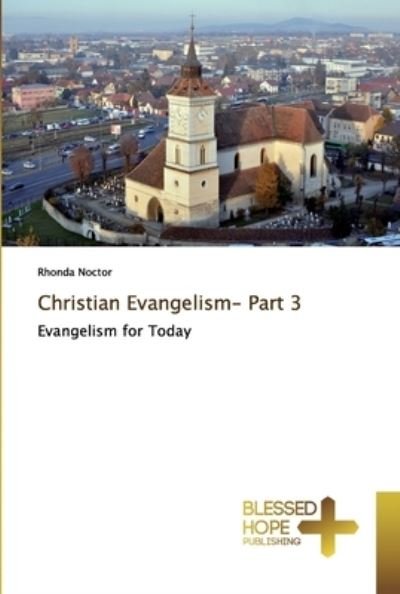 Cover for Noctor · Christian Evangelism- Part 3 (Bog) (2019)
