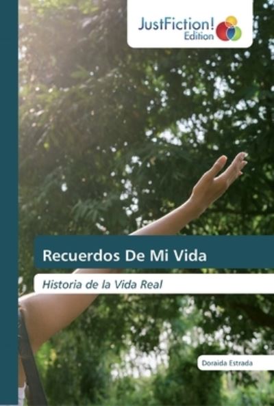 Cover for Doraida Estrada · Recuerdos De Mi Vida (Paperback Book) (2019)