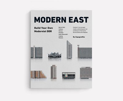 Cover for Zupagrafika · Modern East: Build Your Own Modernist DDR (Lose Papiere) (2017)