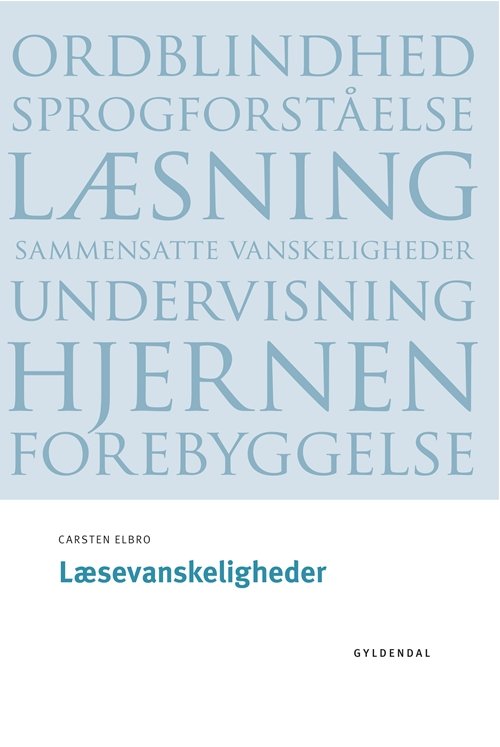 Cover for Carsten Elbro · Seminarieserien: Læsevanskeligheder (Taschenbuch) [1. Ausgabe] (2020)