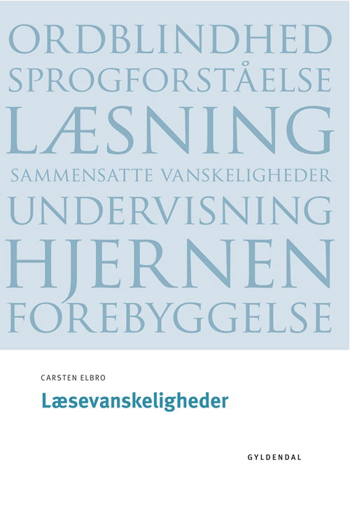 Cover for Carsten Elbro · Seminarieserien: Læsevanskeligheder (Hæftet bog) [1. udgave] (2020)