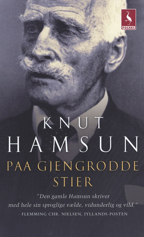 Cover for Knut Hamsun · Gyldendal Pocket: Paa gjengrodde stier (Book) [3.º edición] [Pocket] (2009)