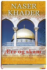 Cover for Naser Khader · Ære og skam. 2. bogklubudgave (Bound Book) [2. Painos] (2006)