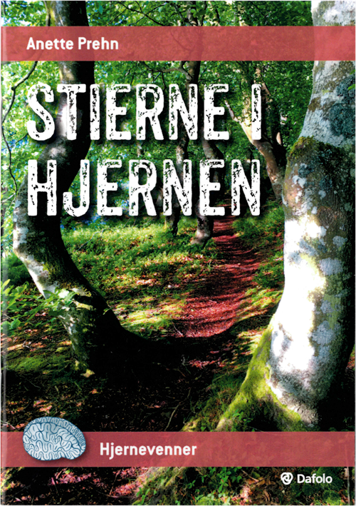 Cover for Anette Prehn · Stierne i hjernen (Hæftet bog) [1. udgave] (2018)