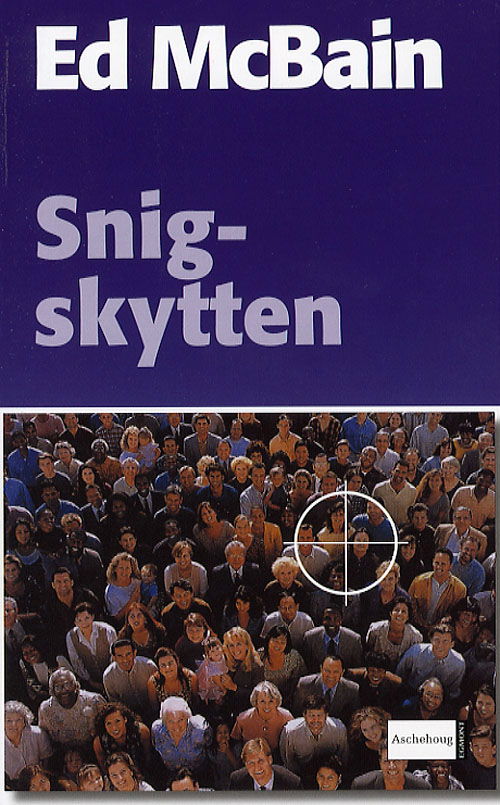 Cover for Ed Mcbain · Snigskytten (Paperback Book) [3e uitgave] (2006)