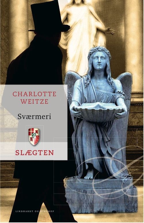 Cover for Charlotte Weitze · Slægten: Slægten 19: Sværmeri (Gebundesens Buch) [1. Ausgabe] (2010)