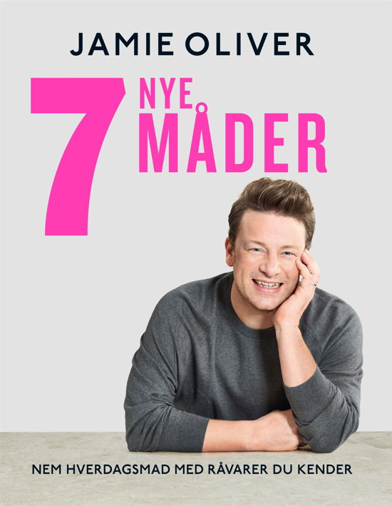 Cover for Jamie Oliver · 7 nye måder (Bound Book) [1.º edición] (2020)