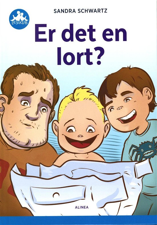 Cover for Sandra Schwartz · Læseklub: Er det en lort?, Blå Læseklub (Gebundesens Buch) [1. Ausgabe] (2016)
