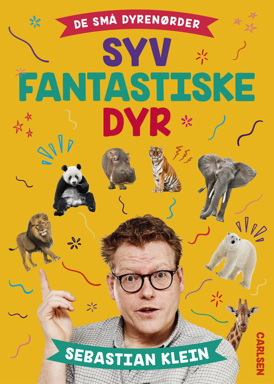 Cover for Sebastian Klein · De små dyrenørder - syv fantastiske dyr (Innbunden bok) [1. utgave] (2024)