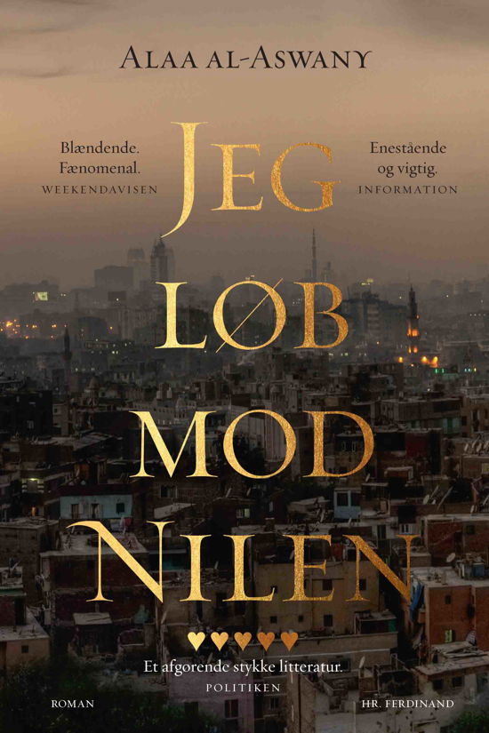 Cover for Alaa al-Aswany · Jeg løb mod Nilen (Inbunden Bok) [2:a utgåva] (2020)