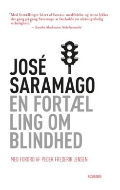 Cover for José Saramago · En Fortælling Om Blindhed, Klassiker (Hæftet bog) (2016)