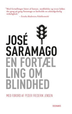 En Fortælling Om Blindhed, Klassiker - José Saramago - Bøger - Rosinante - 9788763806343 - 8. november 2016