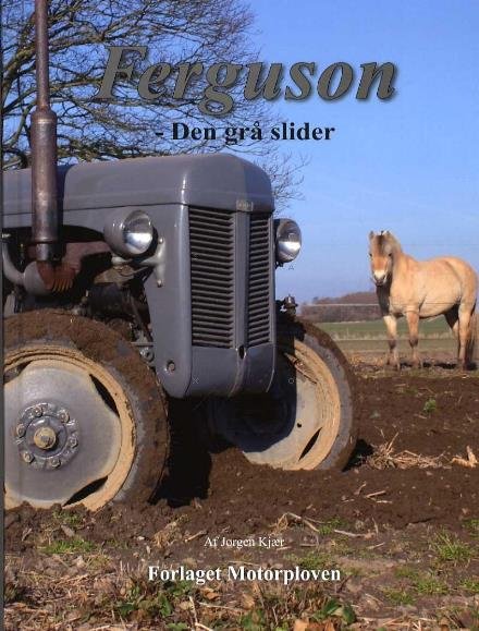 Cover for Jørgen Kjær · Ferguson (Inbunden Bok) [1:a utgåva] (2013)