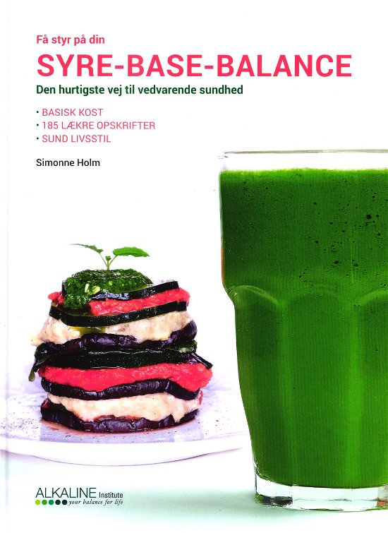 Cover for Simonne Holm · Få styr på din Syre-Base-Balance (Bound Book) [1st edition] (2018)