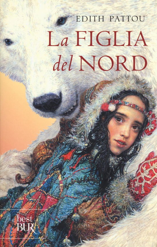 Cover for Edith Pattou · La Figlia Del Nord (Book)