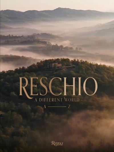 Cover for Steve King · Reschio : A Different World. A-Z (Hardcover Book) (2024)