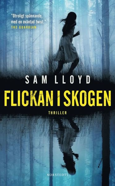 Cover for Sam Lloyd · Flickan i skogen (Paperback Bog) (2021)