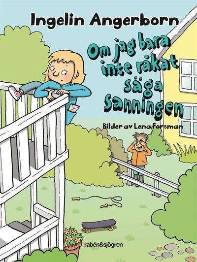 Cover for Ingelin Angerborn · Tilda: Om jag bara inte råkat säga sanningen (ePUB) (2018)