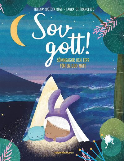 Cover for Helena Kubicek Boye · Sömnsagor: Sov gott! : sömnsagor och tips för en god natt (ePUB) (2020)