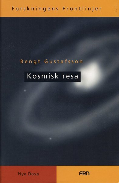 Cover for Bengt Gustafsson · Kosmisk resa (Bound Book) (1998)