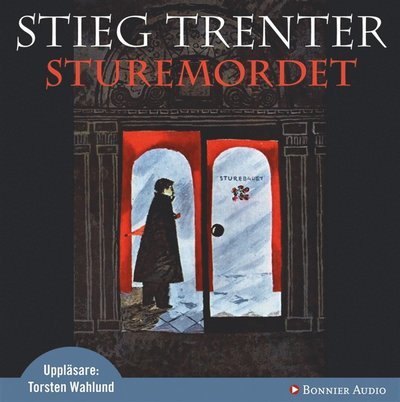 Cover for Stieg Trenter · Sturemordet (Lydbog (MP3)) (2010)