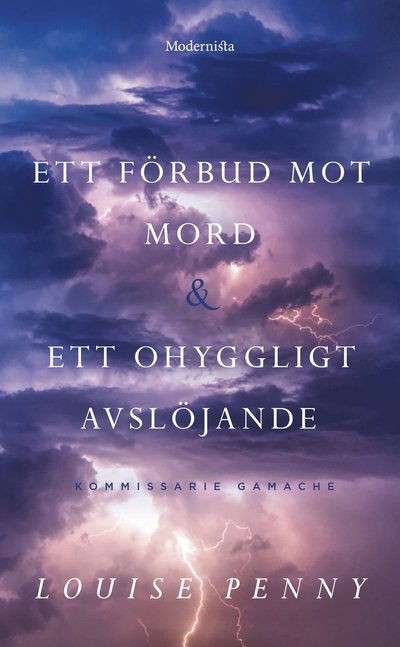 Cover for Louise Penny · Ett förbud mot mord &amp;  Ett ohyggligt avslöjande (Taschenbuch) (2023)