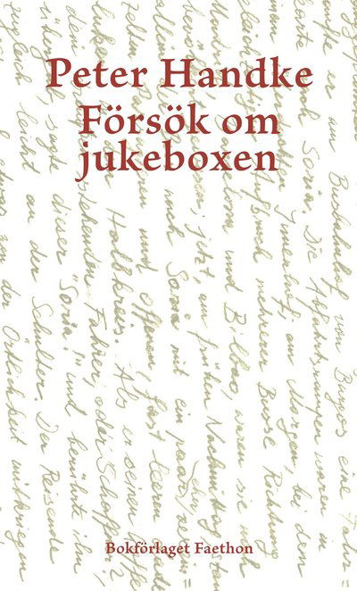 Cover for Peter Handke · Försök om jukeboxen (Paperback Book) (2022)