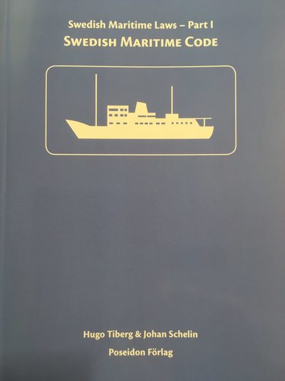 Cover for Hugo Tiberg · Skrift. utg. av inst. för sjö- och transporträtt: Swedish Maritime Code (Book) (2018)