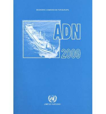 Cover for United Nations · Adn 2008 - European Agreement Concerning the International Carriage of Dangerous Goods by Inland Waterways (Hardcover bog) (2009)