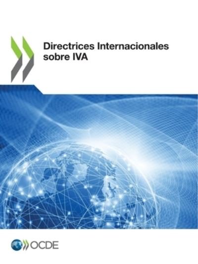 Cover for Oecd · Directrices Internacionales Sobre Iva (Pocketbok) (2021)