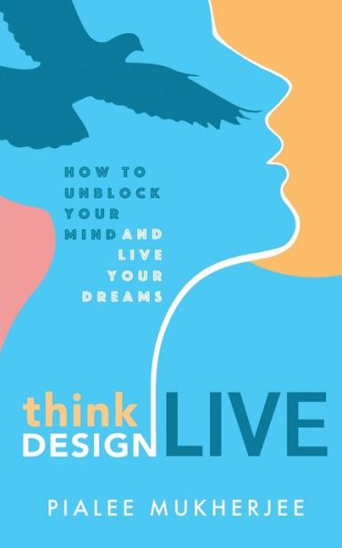 Cover for Pialee Mukherjee · Think Design Live (Paperback Book) (2020)