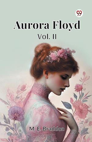 Cover for M. E. Braddon · Aurora Floyd (Paperback Book) (2025)