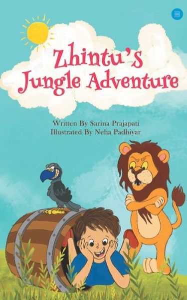 Cover for Sarina Prajapati · Zhintu's Jungle Adventure (Paperback Book) (2020)