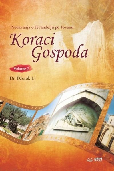 Koraci Gospoda II (Bosnian) - Lee Jaerock - Bøger - Urim Books USA - 9791126306343 - 18. marts 2020