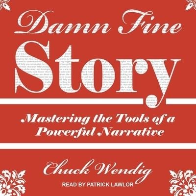 Damn Fine Story - Chuck Wendig - Music - Tantor Audio - 9798200405343 - July 18, 2018