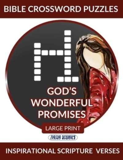 Cover for Zigzag Activity · Bible Crossword Puzzles Large Print - God's Wonderful Promises - Inspirational Scripture Verses: Bible Puzzle Books (Taschenbuch) (2022)