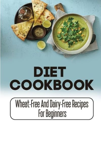Cover for Zachariah Nagindas · Diet Cookbook (Paperback Book) (2022)