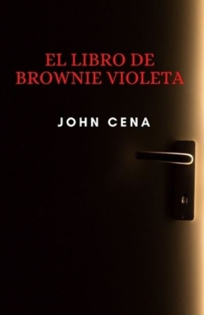 Cover for John Cena · El libro de brownie violeta (Pocketbok) (2022)
