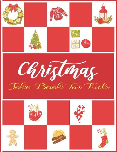 Cover for Gale Mendoza · Christmas Joke Book For Kids (Paperback Book) (2020)