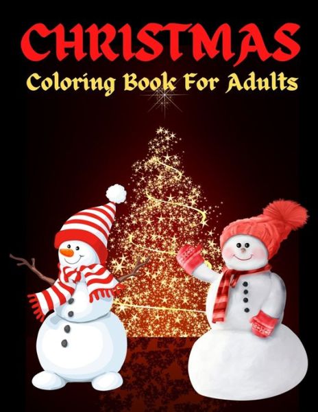 Christmas Coloring Book For Adults - Trendy Coloring - Książki - Independently Published - 9798570650343 - 24 listopada 2020