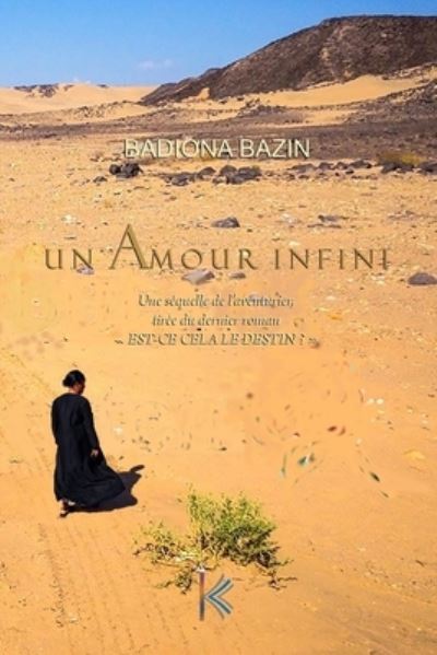 Cover for Badiona Bazin · Un Amour Infini (Paperback Book) (2020)