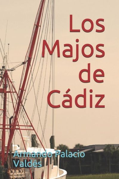 Cover for Armando Palacio Valdes · Los Majos de Cadiz (Paperback Book) (2020)