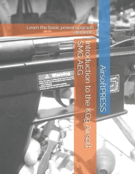 Cover for Chak Tin Yu · Introduction to the KG9 Airsoft SMG AEG (Paperback Bog) (2020)