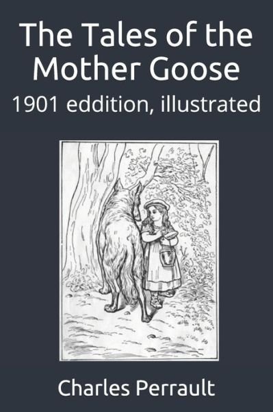 Cover for Charles Perrault · The Tales of the Mother Goose (Pocketbok) (2020)