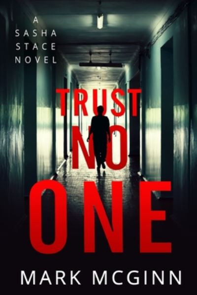 Cover for Mark McGinn · Trust No One (Paperback Book) (2020)