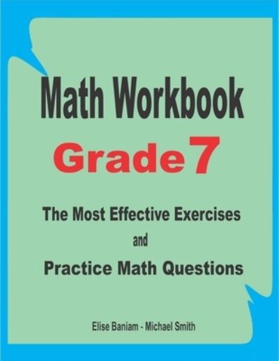 Math Workbook Grade 7 - Michael Smith - Books - Independently Published - 9798673115343 - August 7, 2020