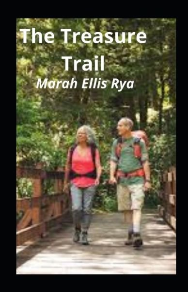 Cover for Marah Ellis Ryan · The Treasure Trail illustared (Paperback Book) (2021)